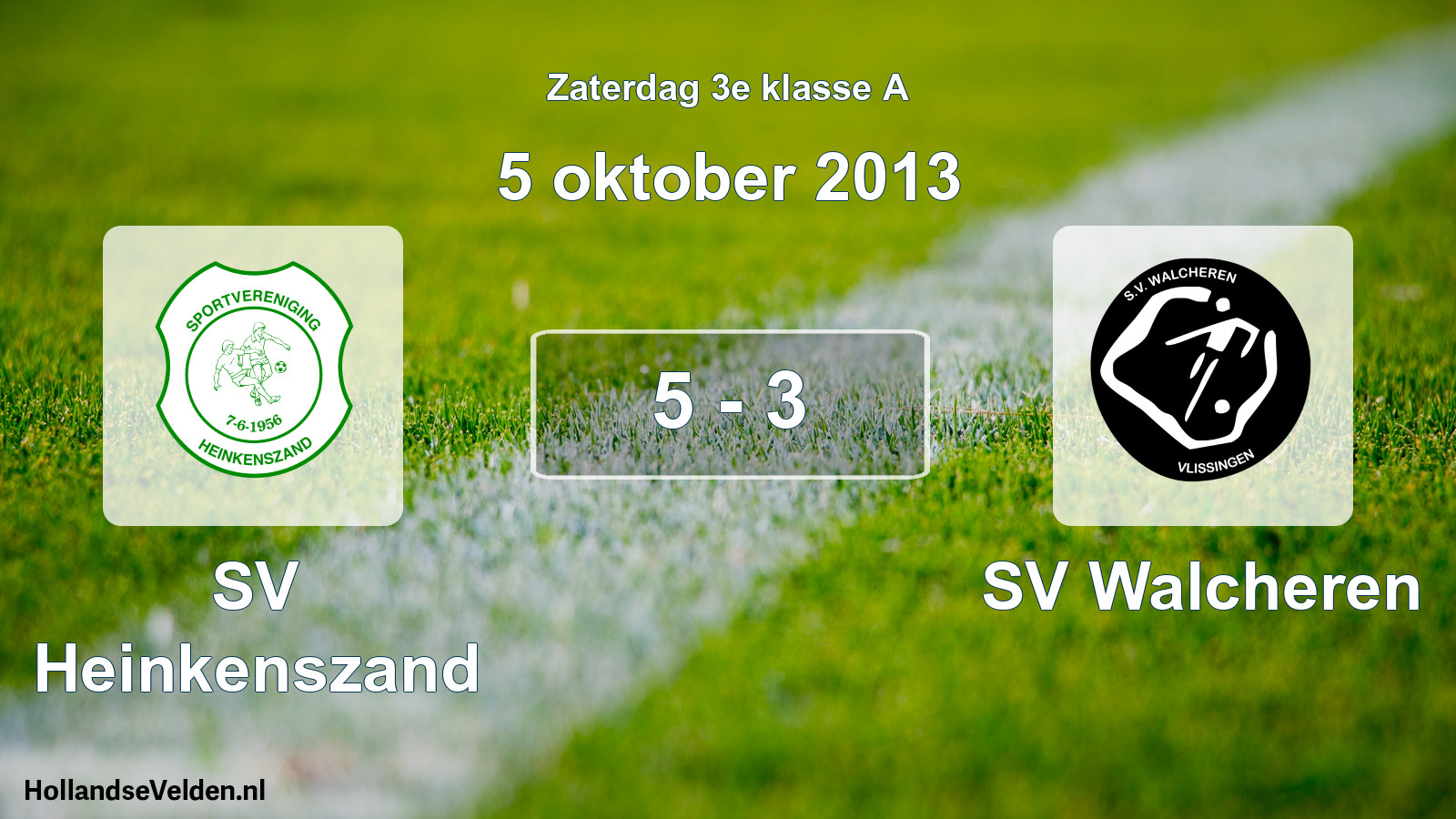 Total number of matches played: SV Heinkenszand - SV Walcheren 5 - 3 (5 October 2013)