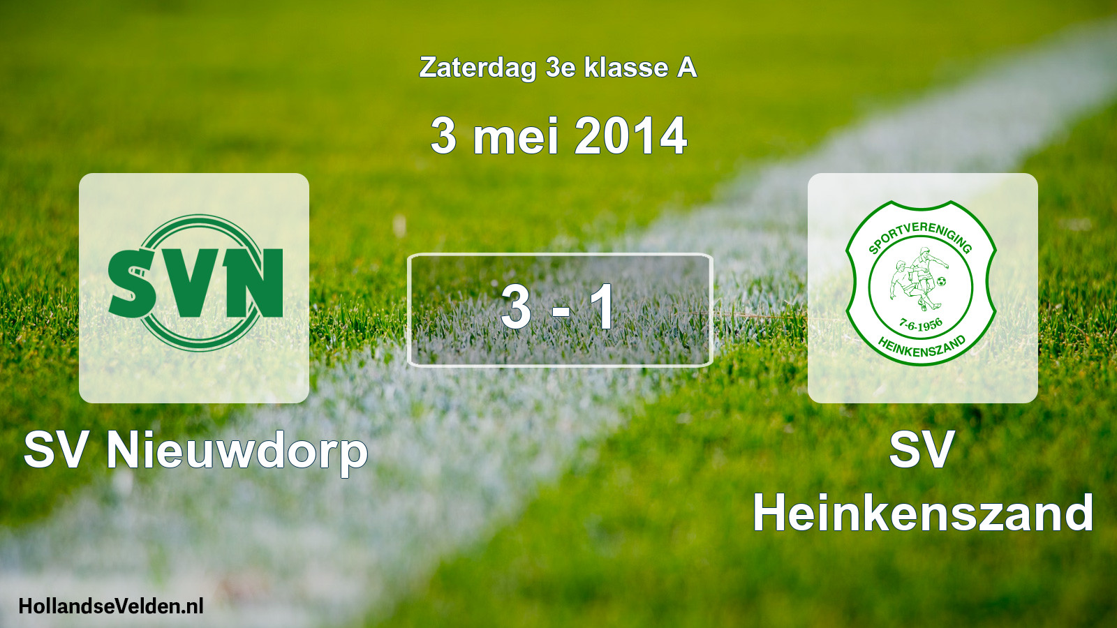 Total number of matches played: SV Nieuwdorp - SV Heinkenszand 3 - 1 (3 May 2014)