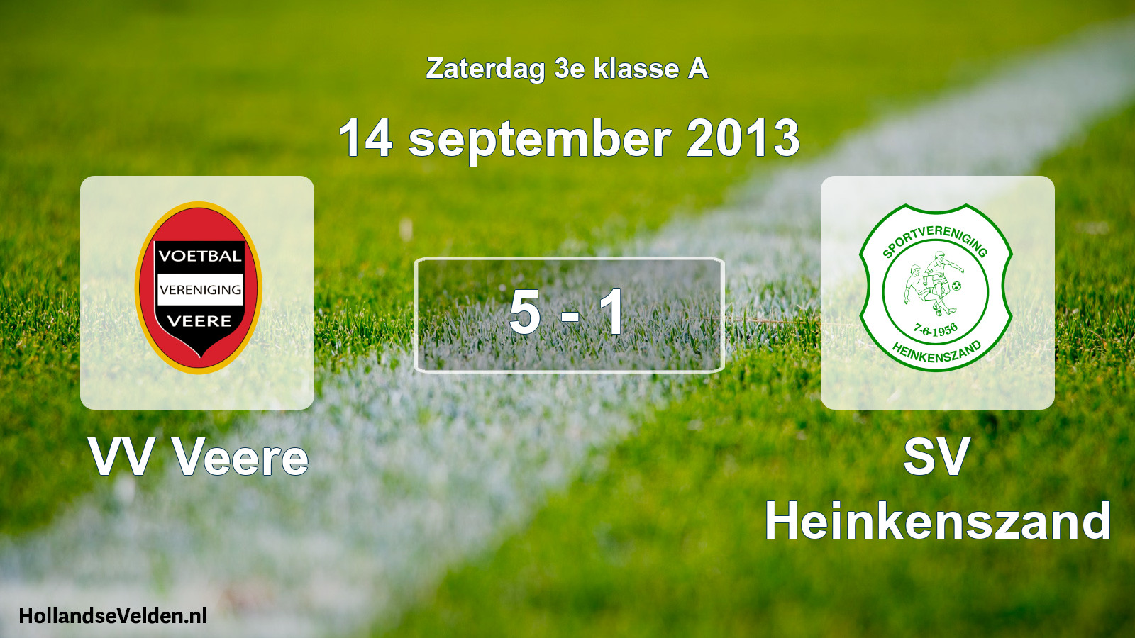 Total number of matches played: VV Veere - SV Heinkenszand 5 - 1 (14 September 2013)