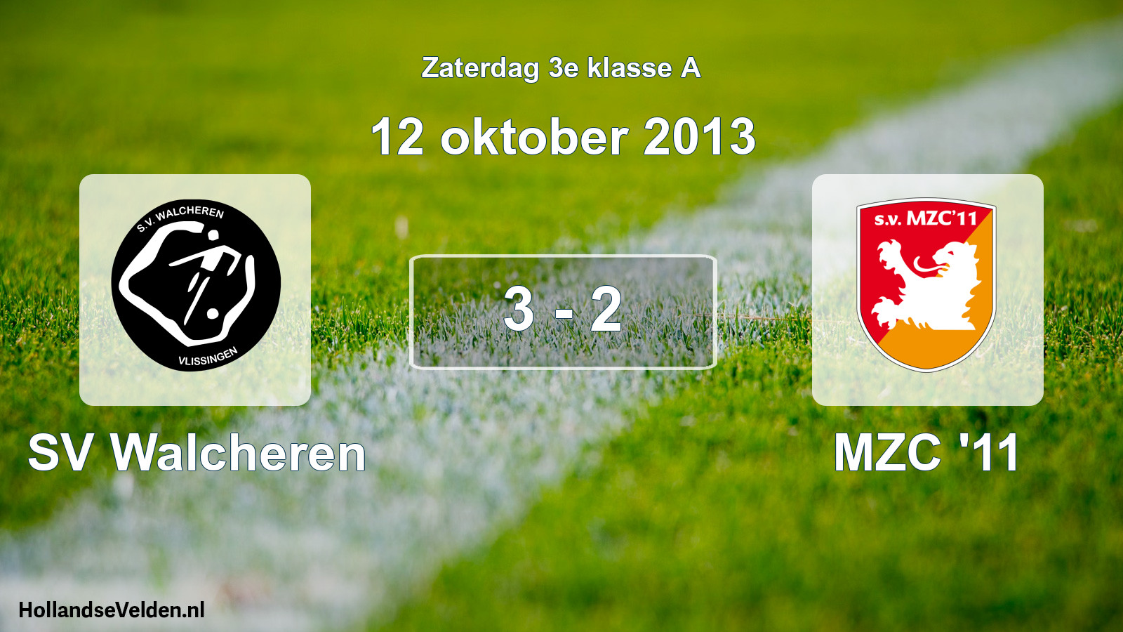 Total number of matches played: SV Walcheren - MZC '11 3 - 2 (12 October 2013)