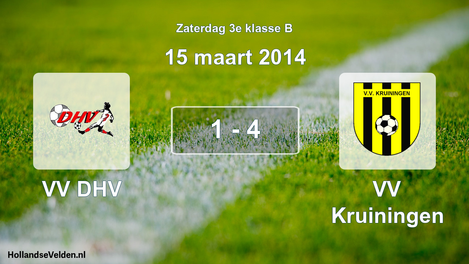 Total number of matches played: VV DHV - VV Kruiningen 1 - 4 (15 March 2014)
