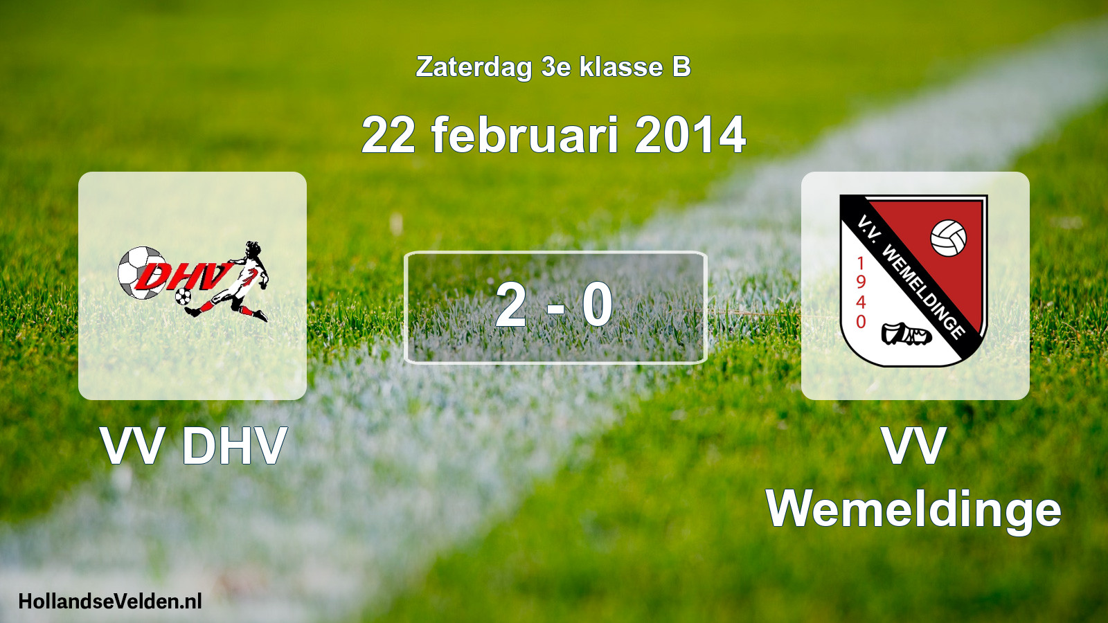 Total number of matches played: VV DHV - VV Wemeldinge 2 - 0 (22 February 2014)