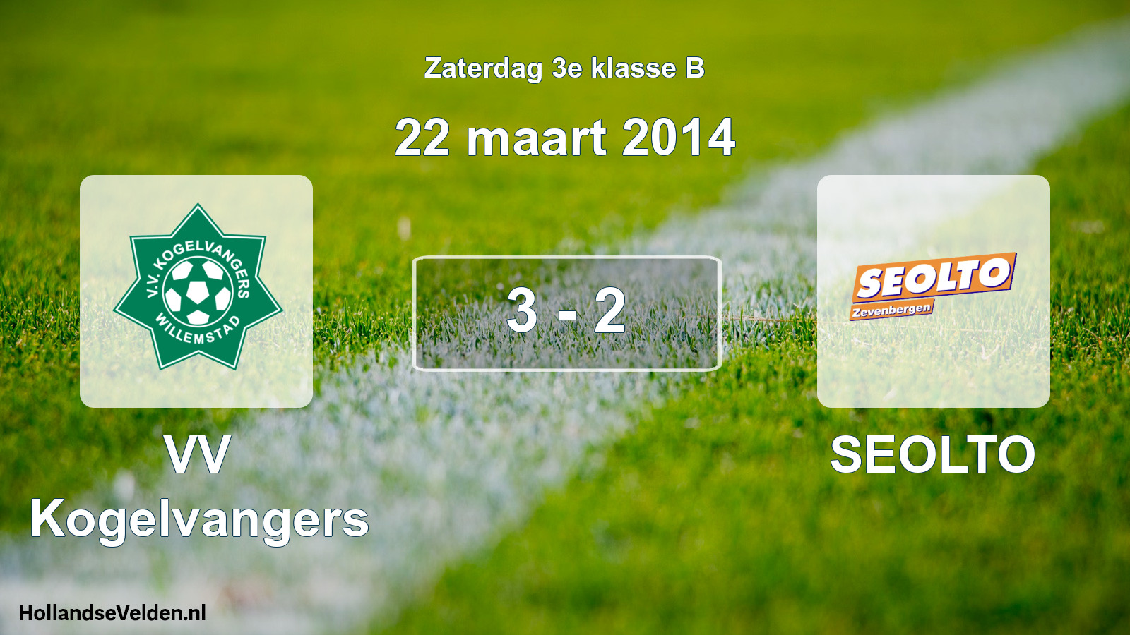 Total number of matches played: VV Kogelvangers - SEOLTO 3 - 2 (22 March 2014)