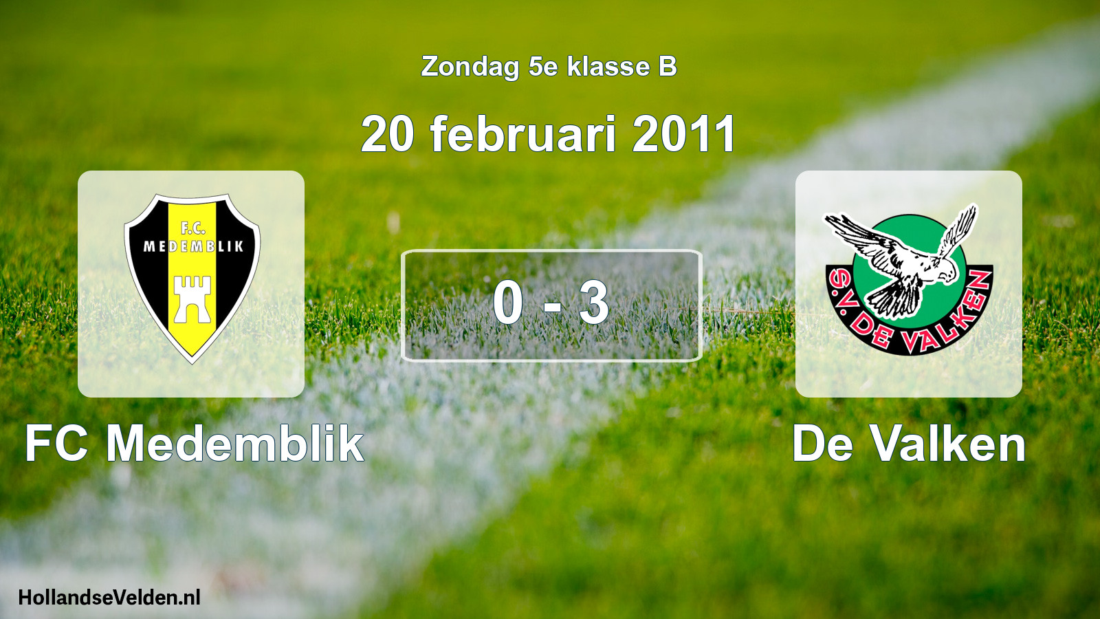 Total number of matches played: FC Medemblik - De Valken 0 - 3 (20 February 2011)