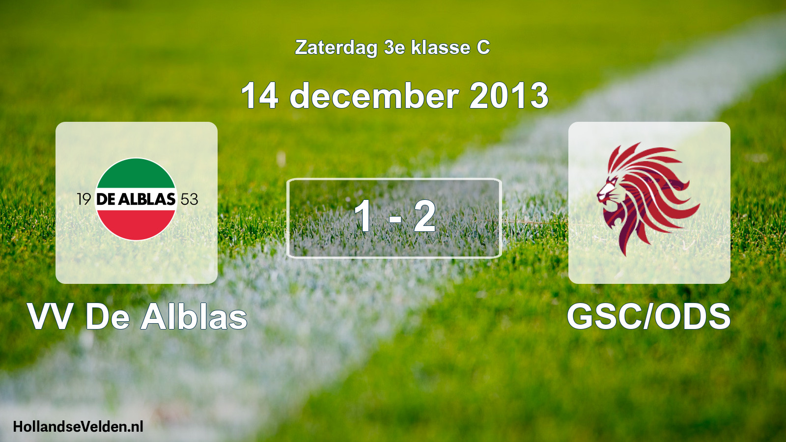 Total number of matches played: VV De Alblas - GSC/ODS 1 - 2 (14 December 2013)