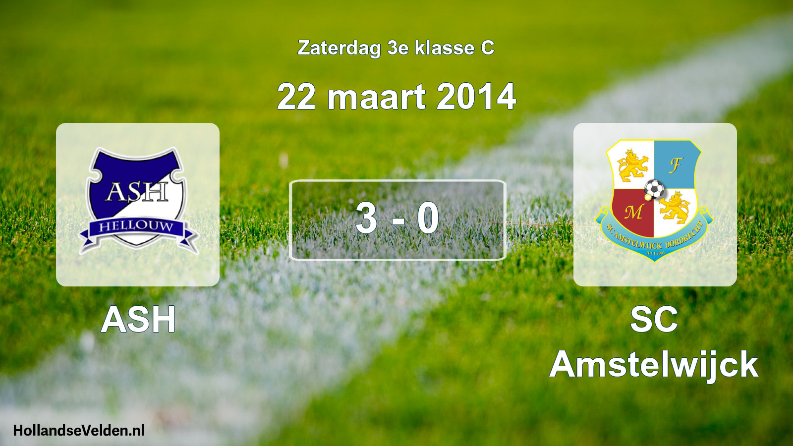 Total number of matches played: ASH - SC Amstelwijck 3 - 0 (22 March 2014)