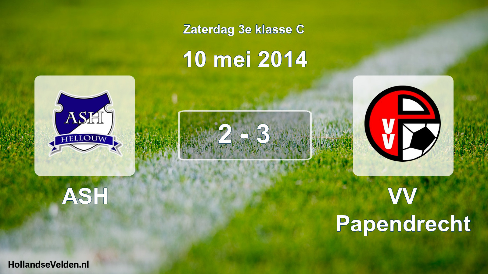Total number of matches played: ASH - VV Papendrecht 2 - 3 (10 May 2014)