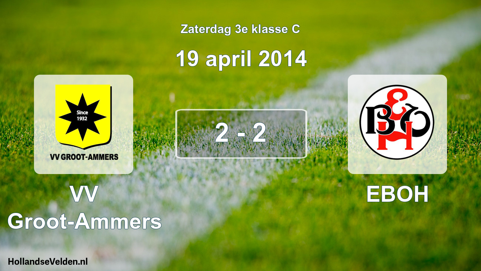 Total number of matches played: VV Groot-Ammers - EBOH 2 - 2 (19 April 2014)