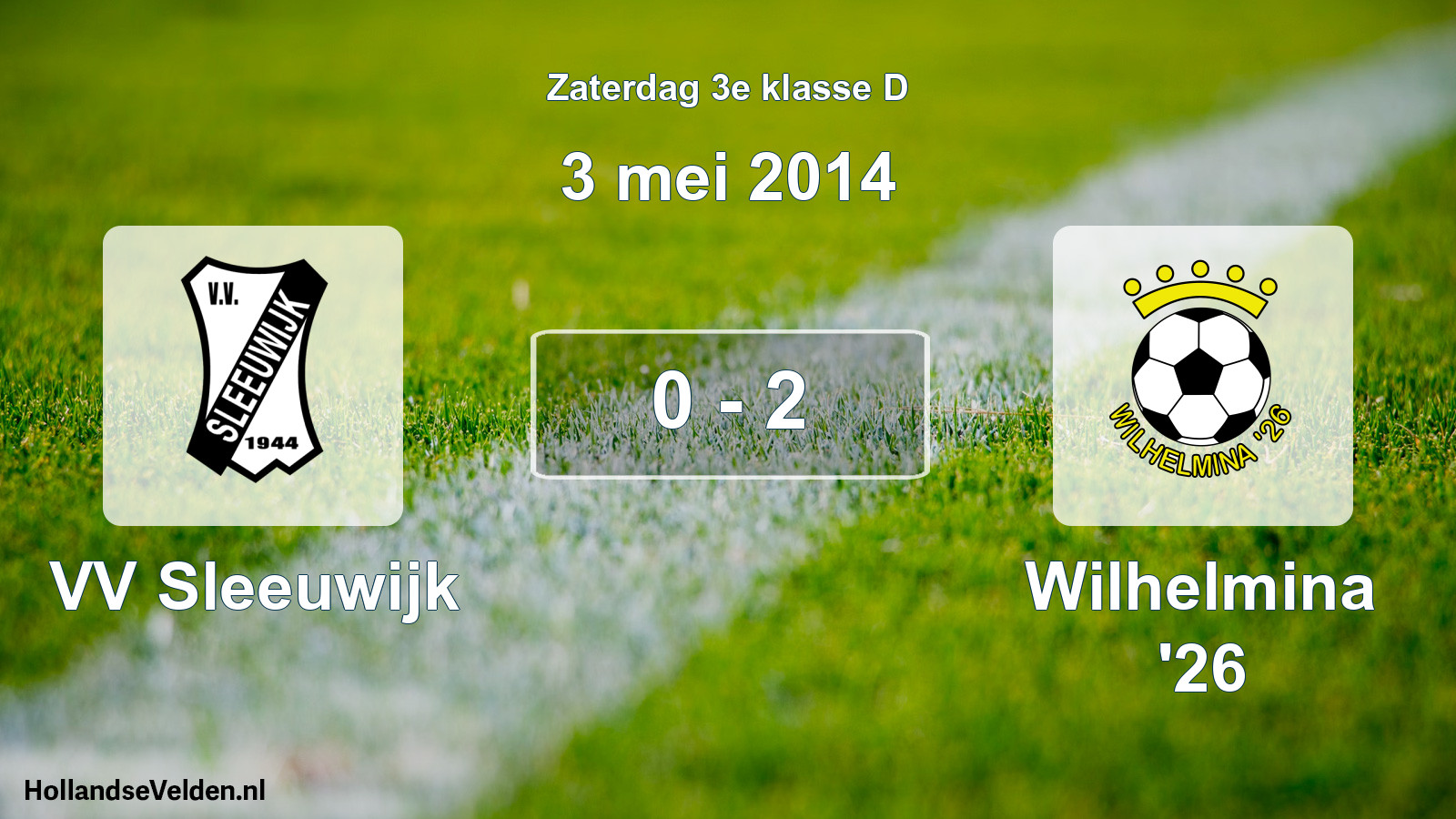 Total number of matches played: VV Sleeuwijk - Wilhelmina '26 0 - 2 (3 May 2014)