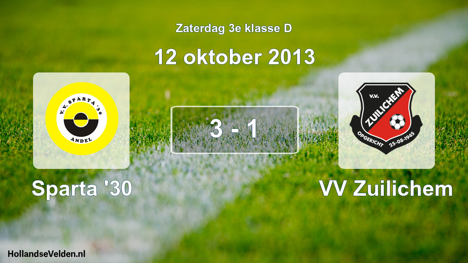 Total number of matches played: Sparta '30 - VV Zuilichem 3 - 1 (12 October 2013)