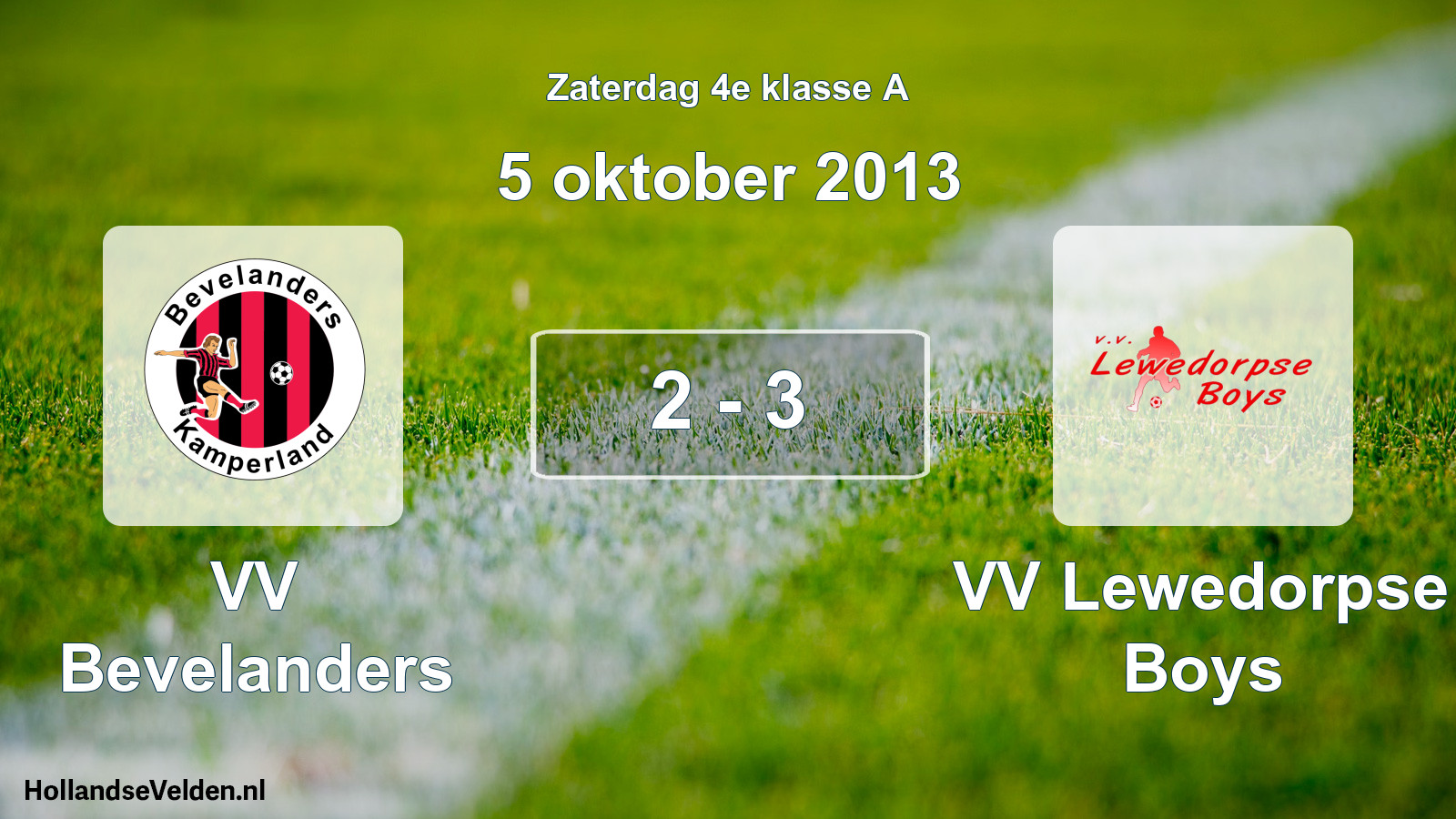 Total number of matches played: VV Bevelanders - VV Lewedorpse Boys 2 - 3 (5 October 2013)