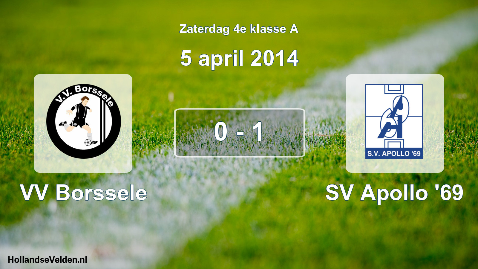 Total number of matches played: VV Borssele - SV Apollo '69 0 - 1 (5 April 2014)
