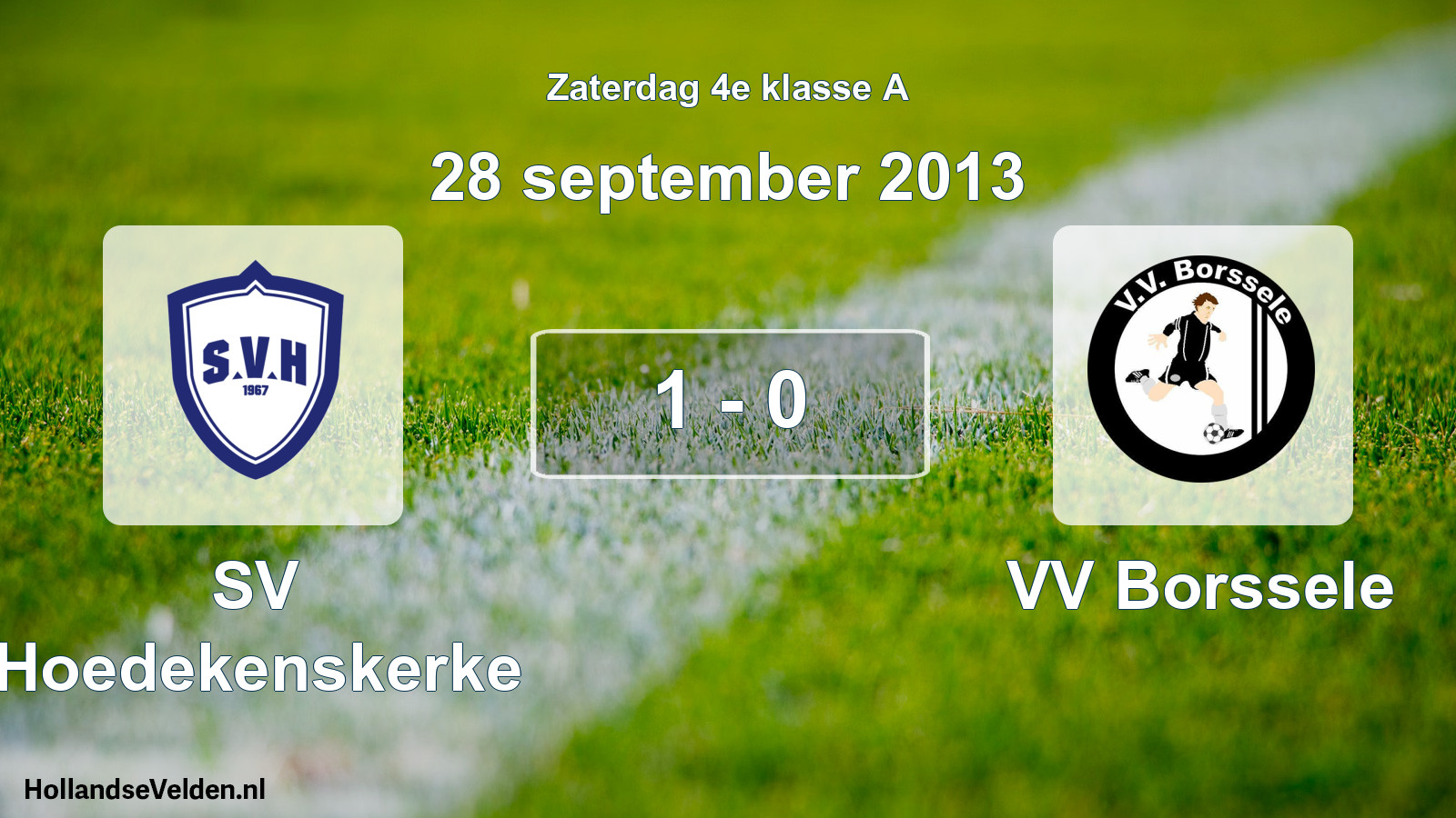 Total number of matches played: SV Hoedekenskerke - VV Borssele 1 - 0 (28 September 2013)
