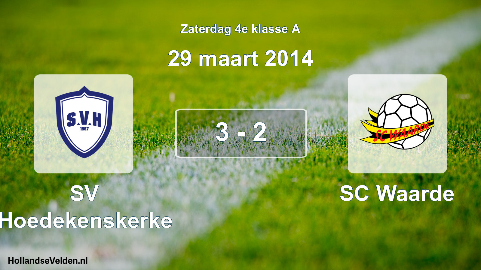 Total number of matches played: SV Hoedekenskerke - SC Waarde 3 - 2 (29 March 2014)