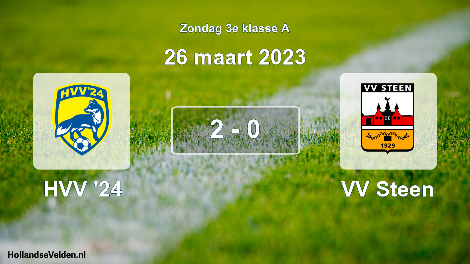 Total number of matches played: HVV '24 - VV Steen 2 - 0 (26 March 2023)