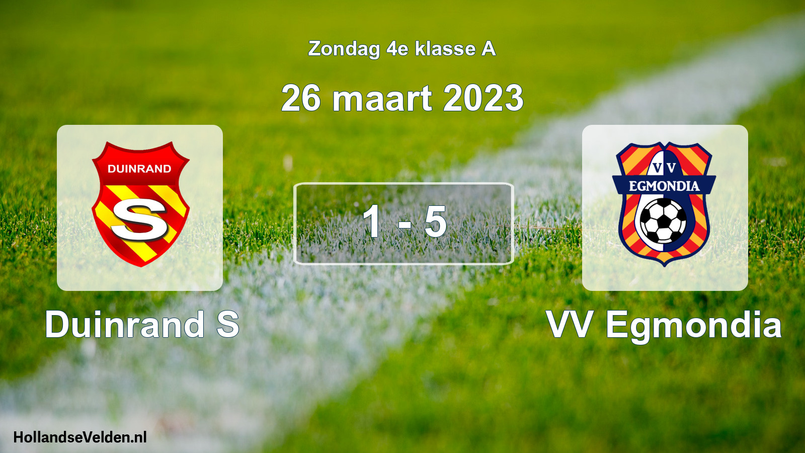 Total number of matches played: Duinrand S - VV Egmondia 1 - 5 (26 March 2023)