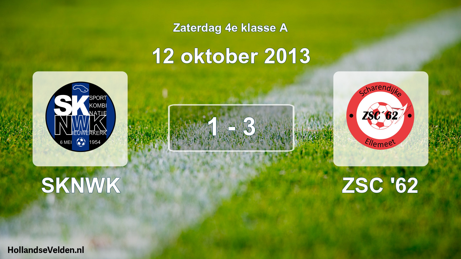 Total number of matches played: SKNWK - ZSC '62 1 - 3 (12 October 2013)