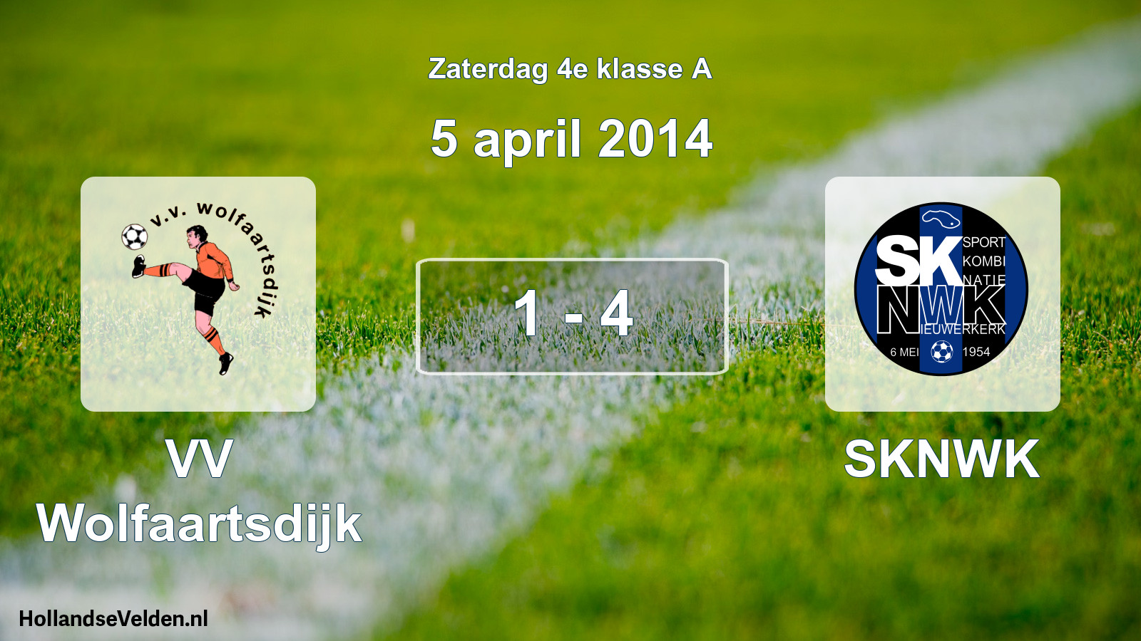 Total number of matches played: VV Wolfaartsdijk - SKNWK 1 - 4 (5 April 2014)