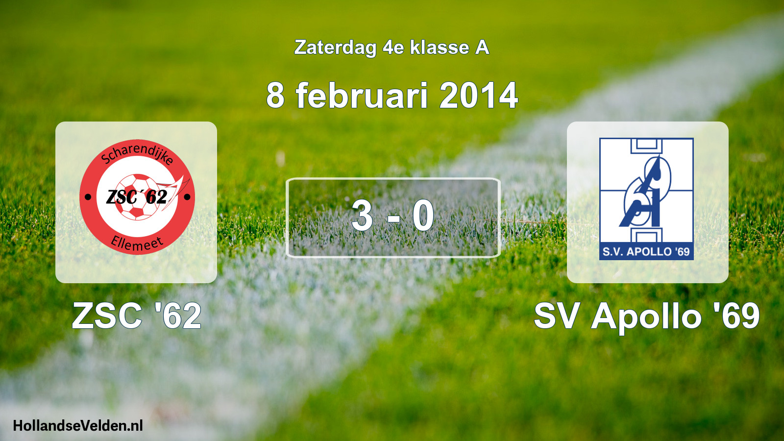Total number of matches played: ZSC '62 - SV Apollo '69 3 - 0 (8 February 2014)