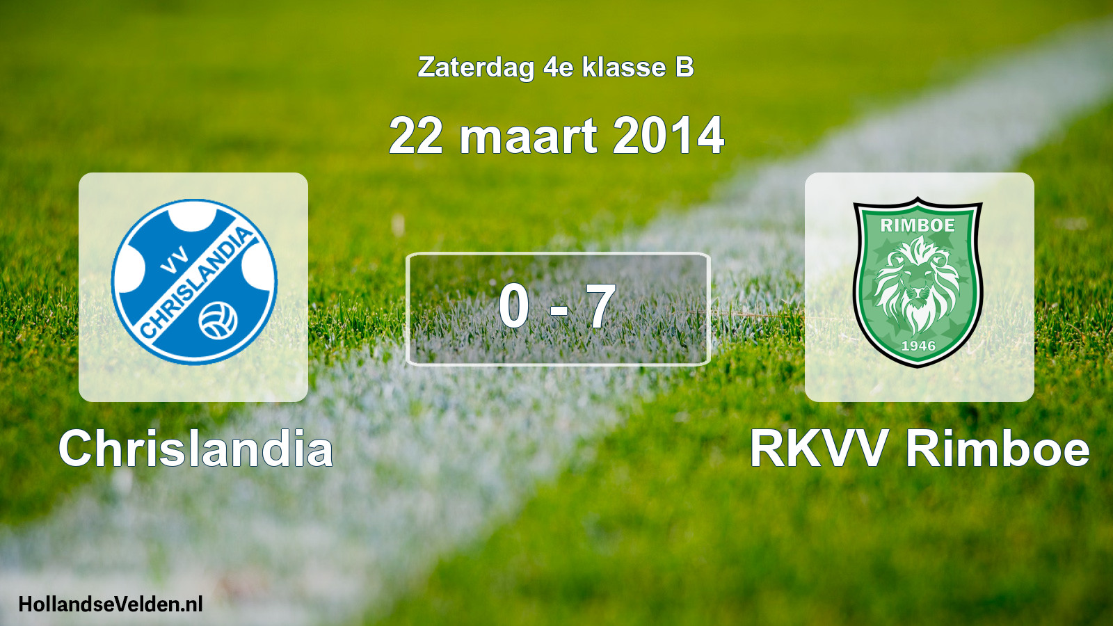 Total number of matches played: Chrislandia - RKVV Rimboe 0 - 7 (22 March 2014)