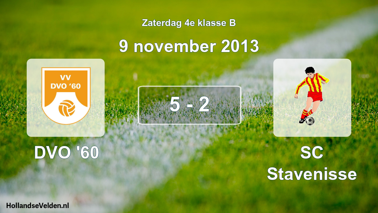 Total number of matches played: DVO '60 - SC Stavenisse 5 - 2 (9 November 2013)