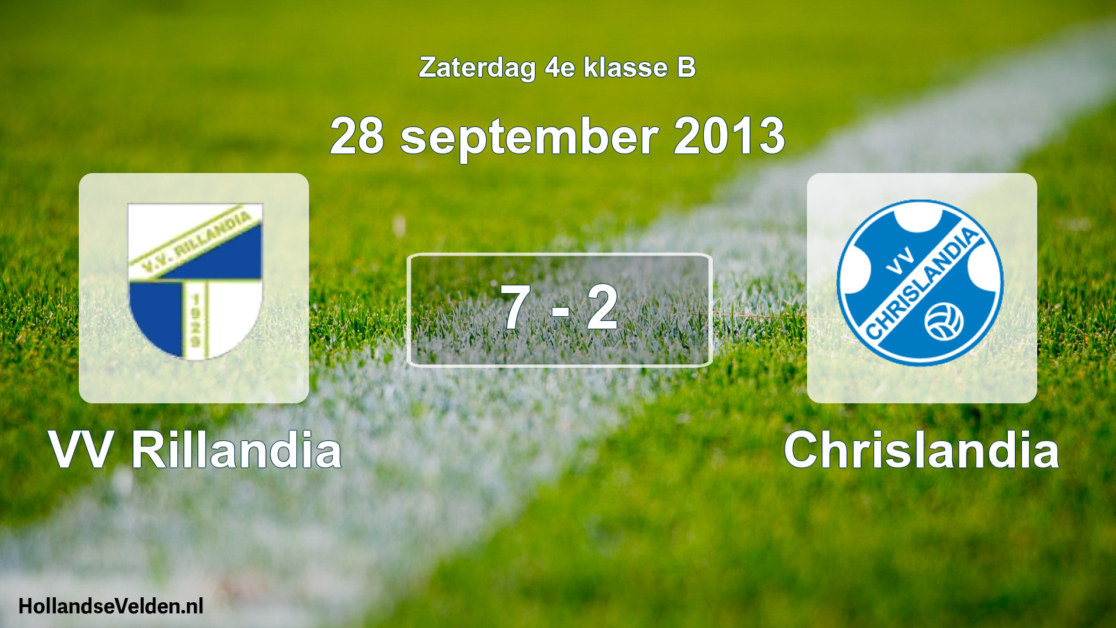 Total number of matches played: VV Rillandia - Chrislandia 7 - 2 (28 September 2013)