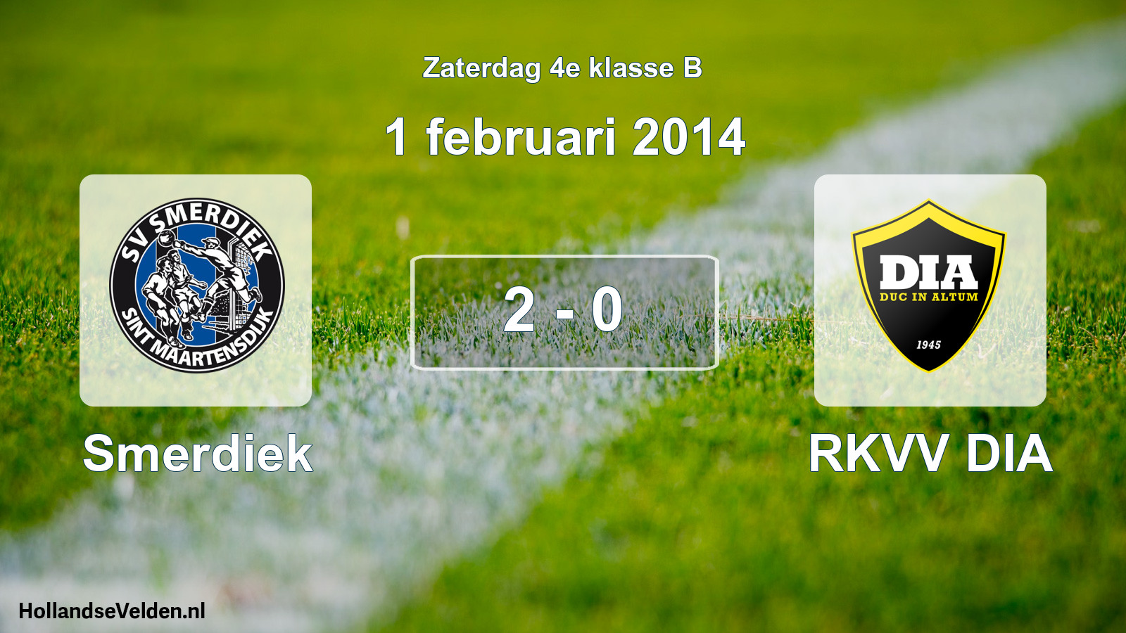 Total number of matches played: Smerdiek - RKVV DIA 2 - 0 (1 February 2014)