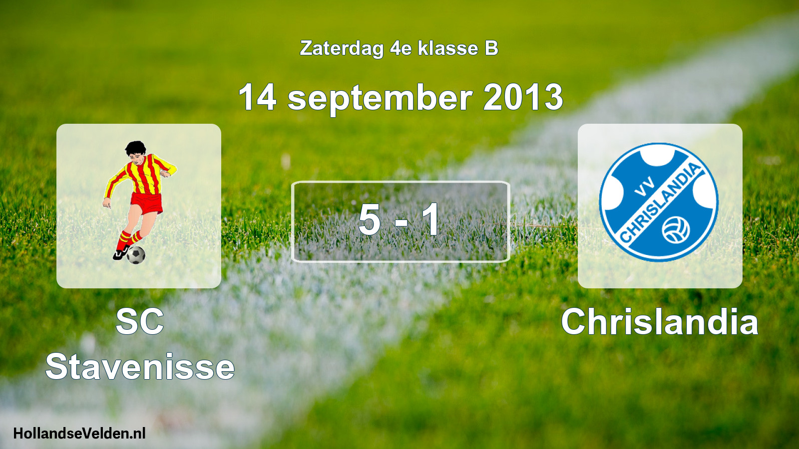 Total number of matches played: SC Stavenisse - Chrislandia 5 - 1 (14 September 2013)