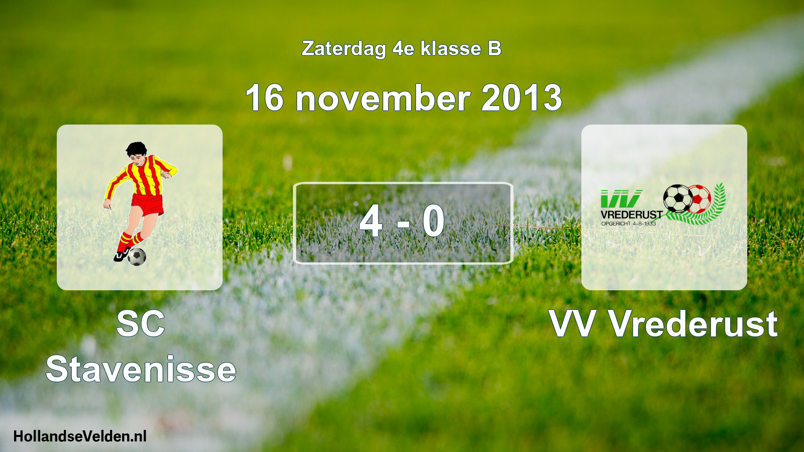 Total number of matches played: SC Stavenisse - VV Vrederust 4 - 0 (16 November 2013)