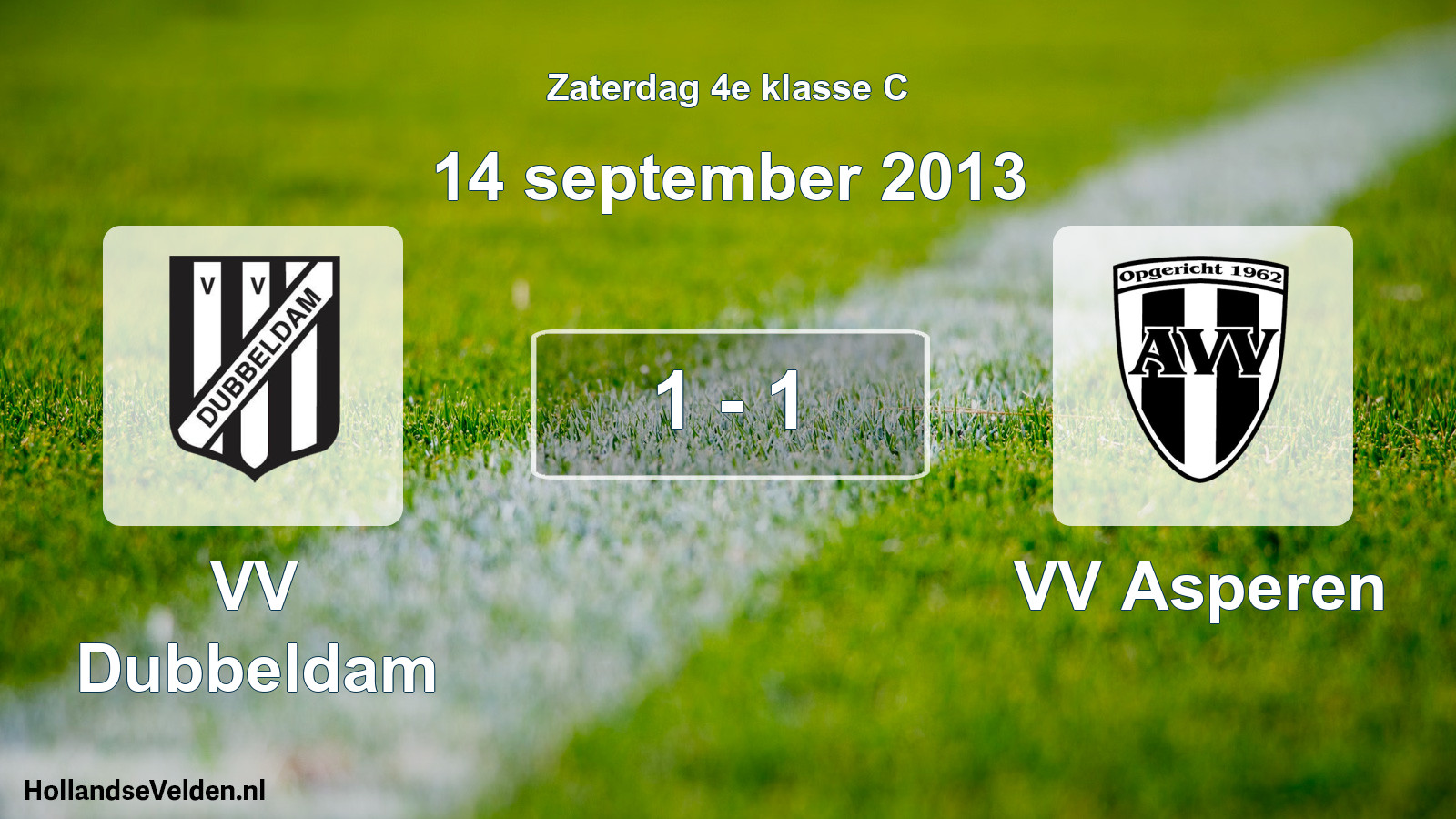 Total number of matches played: VV Dubbeldam - VV Asperen 1 - 1 (14 September 2013)