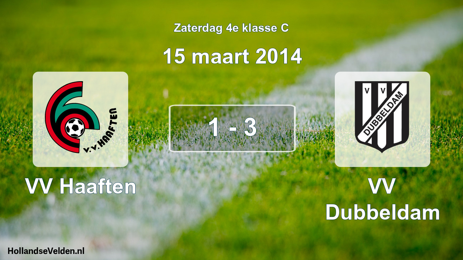 Total number of matches played: VV Haaften - VV Dubbeldam 1 - 3 (15 March 2014)