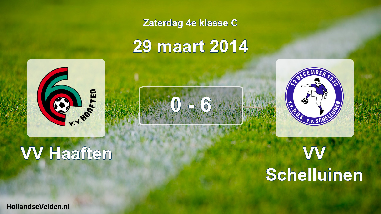 Total number of matches played: VV Haaften - VV Schelluinen 0 - 6 (29 March 2014)