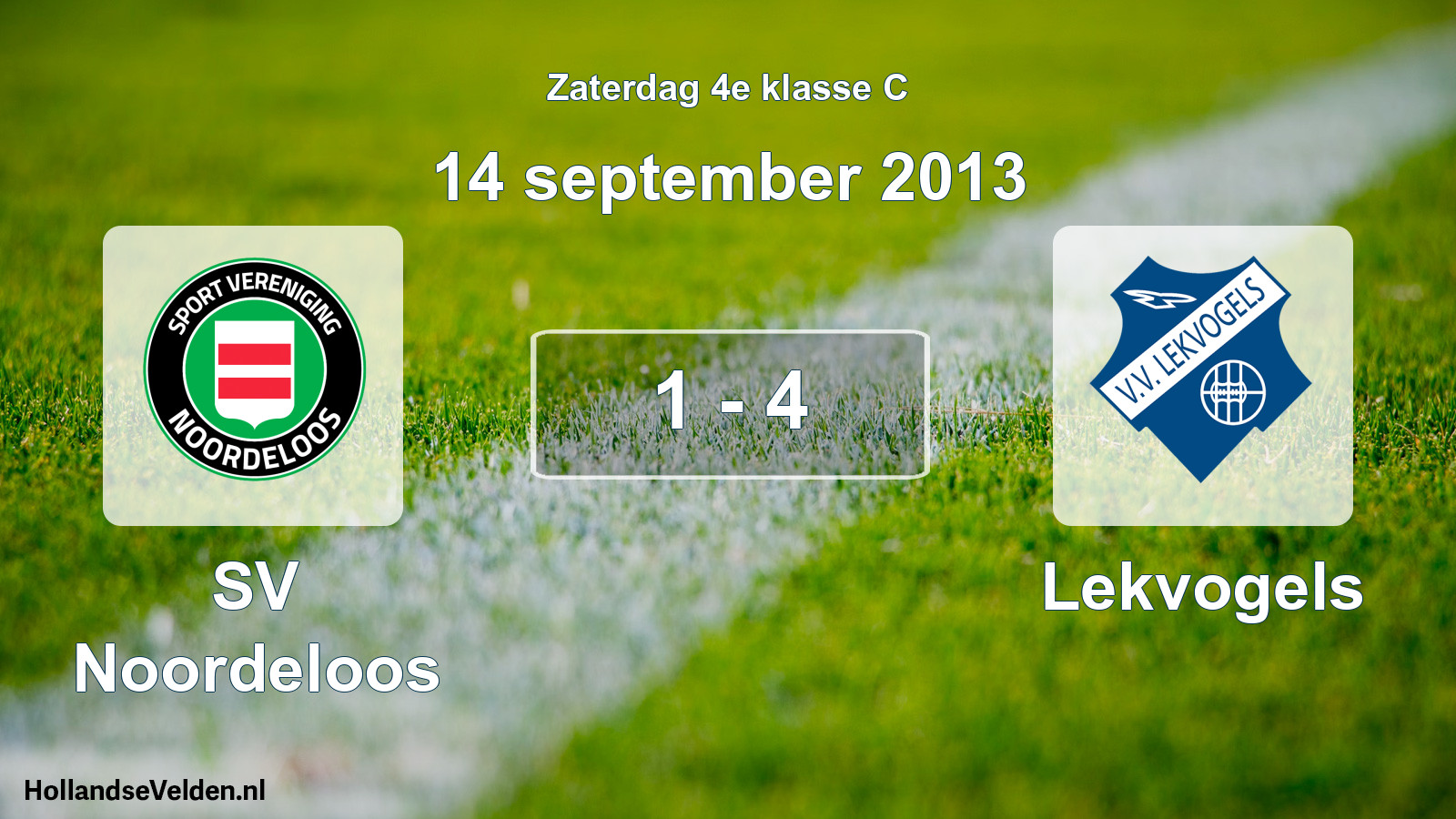 Total number of matches played: SV Noordeloos - Lekvogels 1 - 4 (14 September 2013)