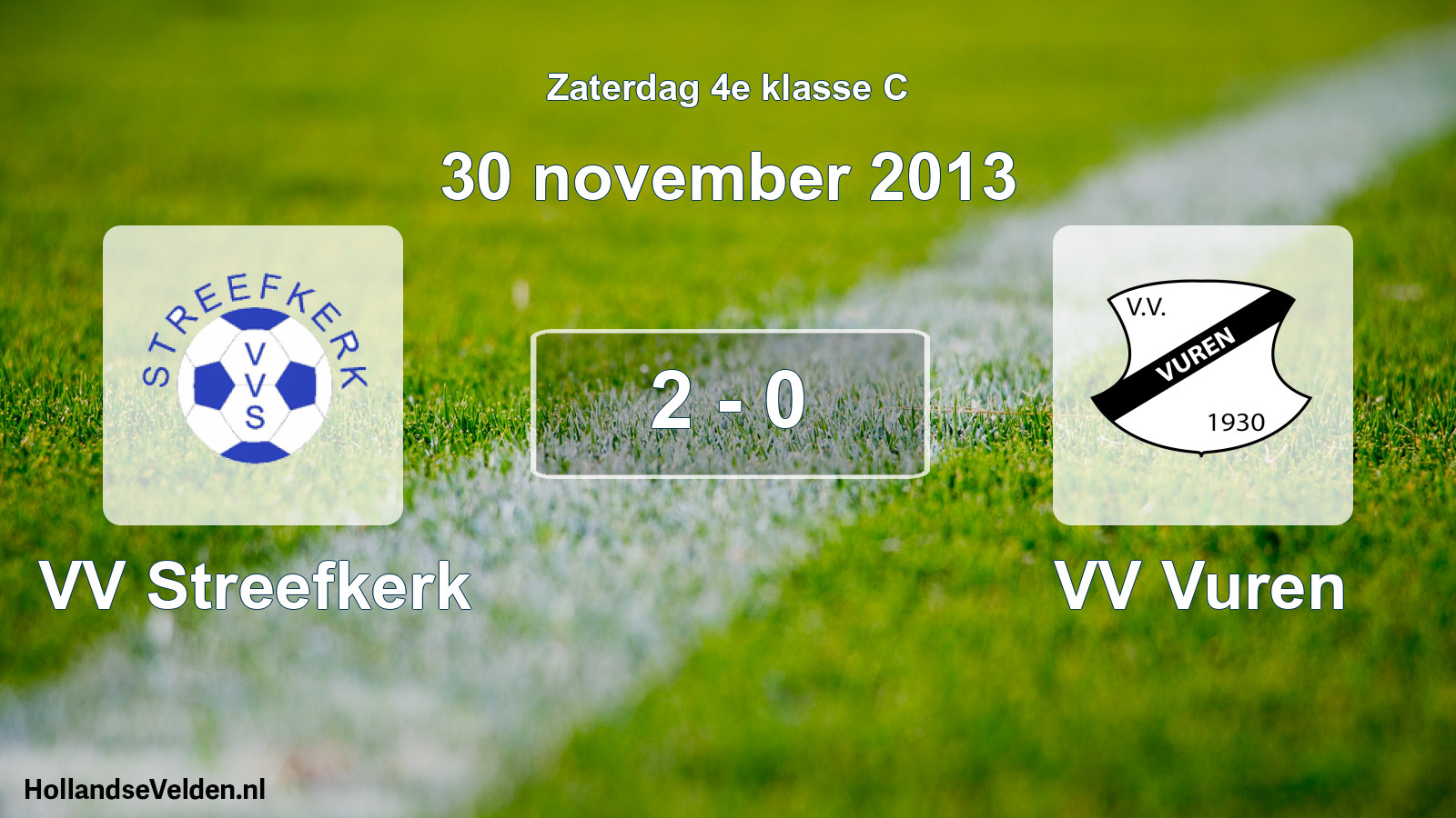 Total number of matches played: VV Streefkerk - VV Vuren 2 - 0 (30 November 2013)