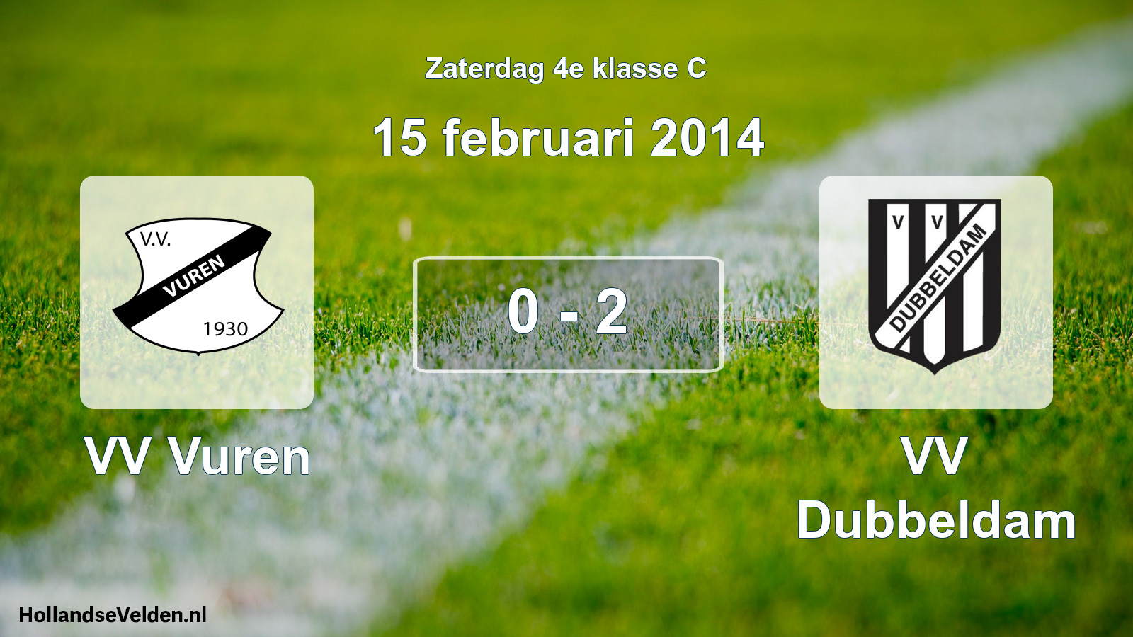 Total number of matches played: VV Vuren - VV Dubbeldam 0 - 2 (15 February 2014)