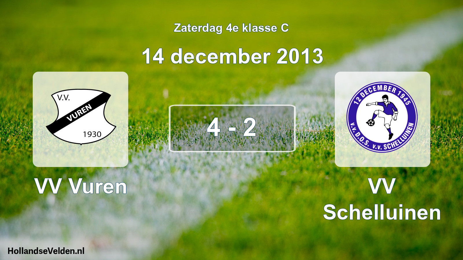 Total number of matches played: VV Vuren - VV Schelluinen 4 - 2 (14 December 2013)