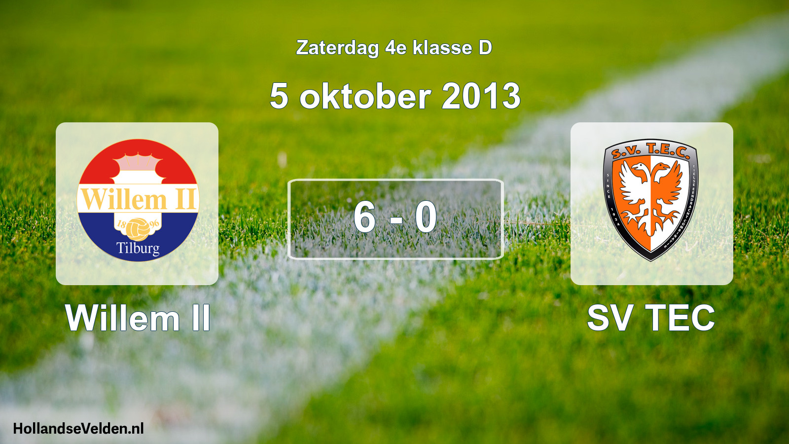 Total number of matches played: Willem II - SV TEC 6 - 0 (5 October 2013)