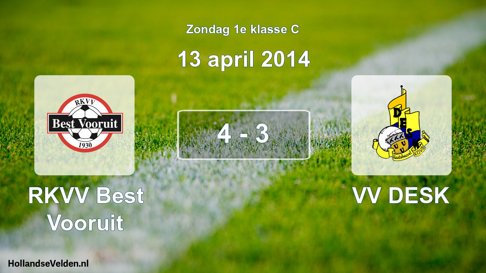 Total number of matches played: RKVV Best Vooruit - VV DESK 4 - 3 (13 April 2014)