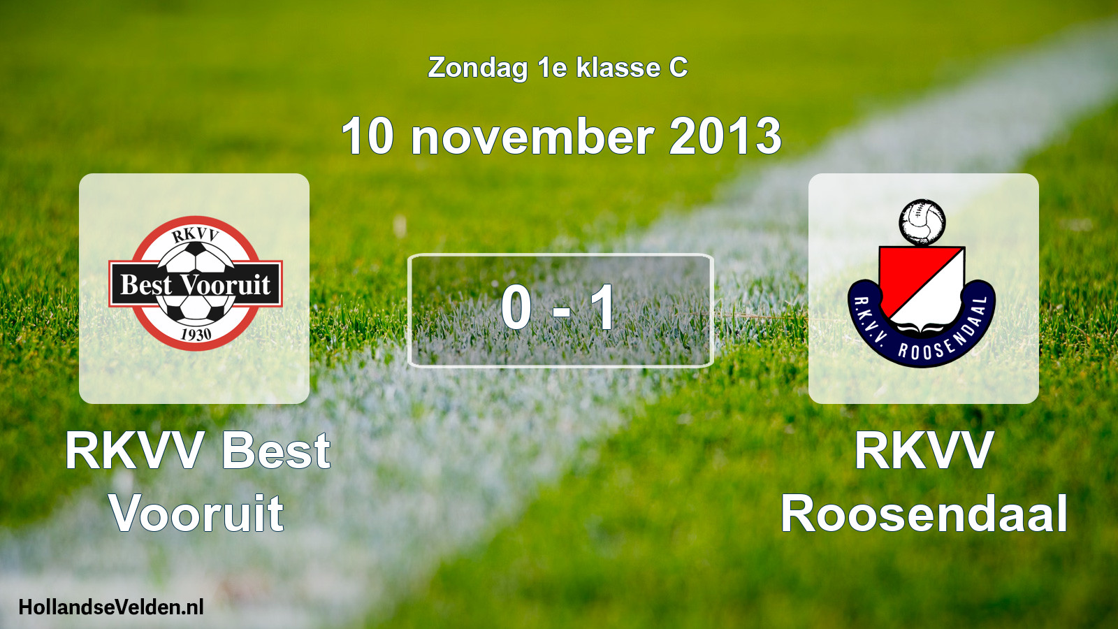Total number of matches played: RKVV Best Vooruit - RKVV Roosendaal 0 - 1 (10 November 2013)