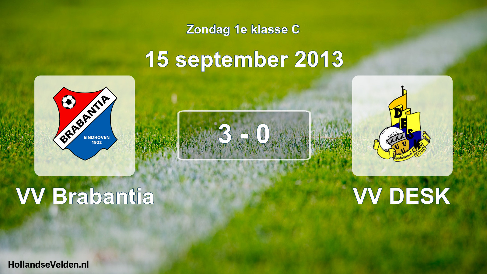 Total number of matches played: VV Brabantia - VV DESK 3 - 0 (15 September 2013)