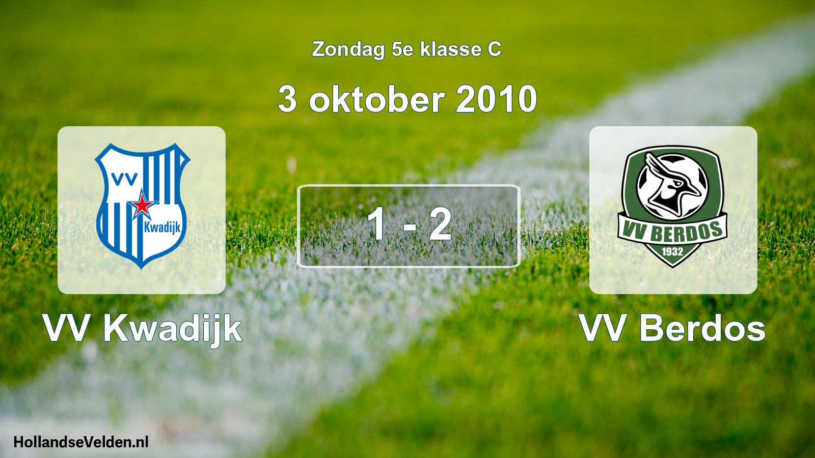 Total number of matches played: VV Kwadijk - VV Berdos 1 - 2 (3 October 2010)
