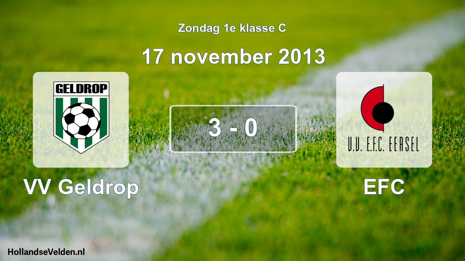 Total number of matches played: VV Geldrop - EFC 3 - 0 (17 November 2013)
