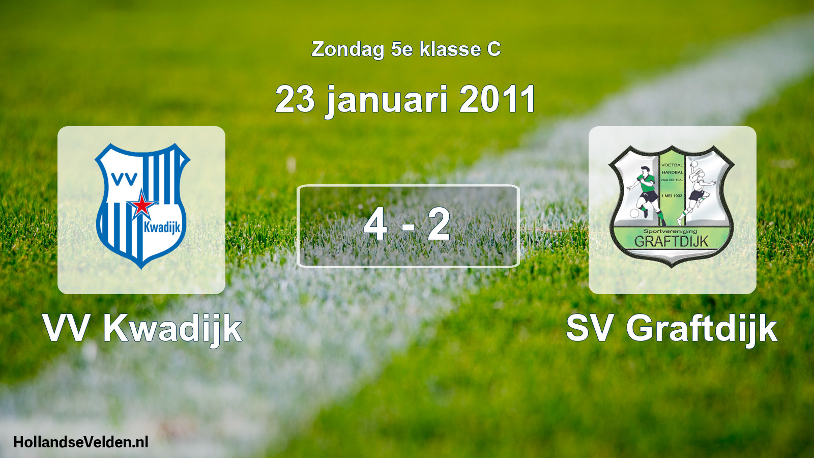 Total number of matches played: VV Kwadijk - SV Graftdijk 4 - 2 (23 January 2011)
