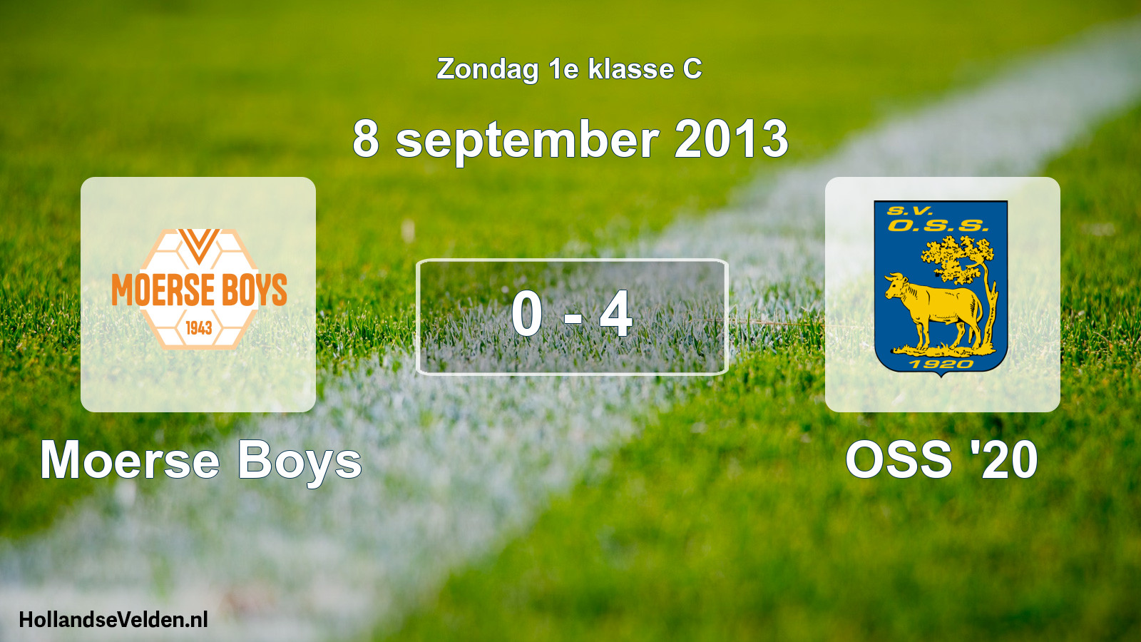 Total number of matches played: Moerse Boys - OSS '20 0 - 4 (8 September 2013)