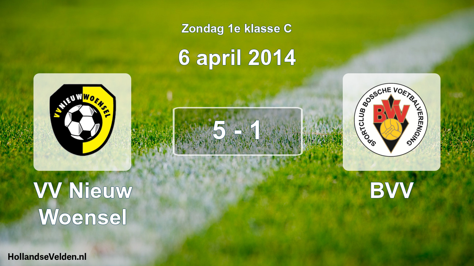 Total number of matches played: VV Nieuw Woensel - BVV 5 - 1 (6 April 2014)