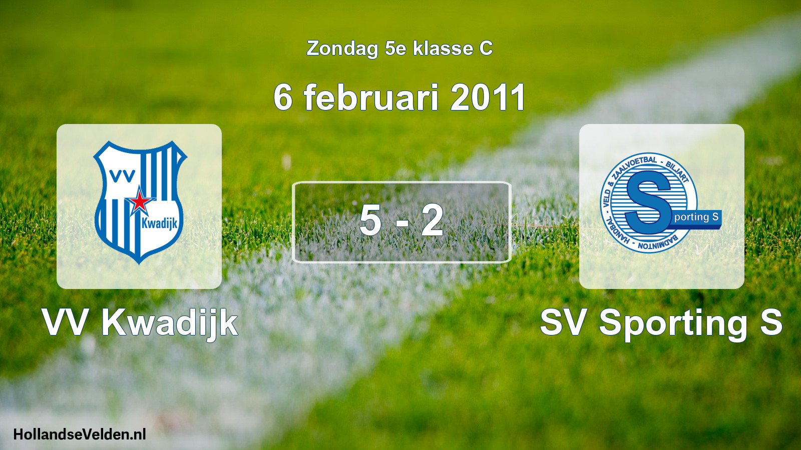 Total number of matches played: VV Kwadijk - SV Sporting S 5 - 2 (6 February 2011)