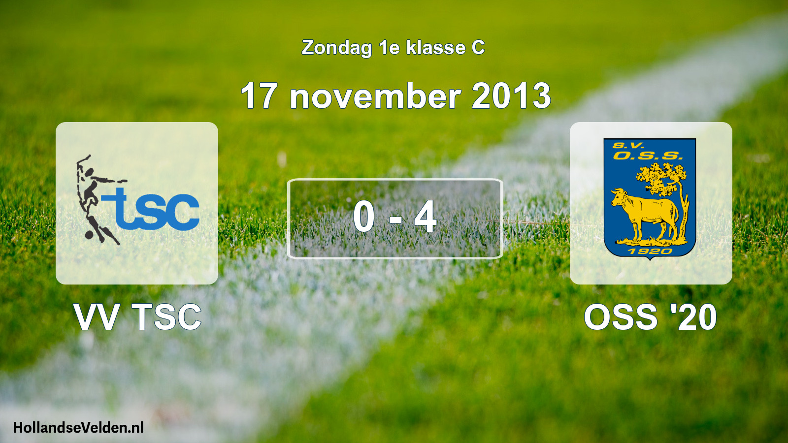 Total number of matches played: VV TSC - OSS '20 0 - 4 (17 November 2013)