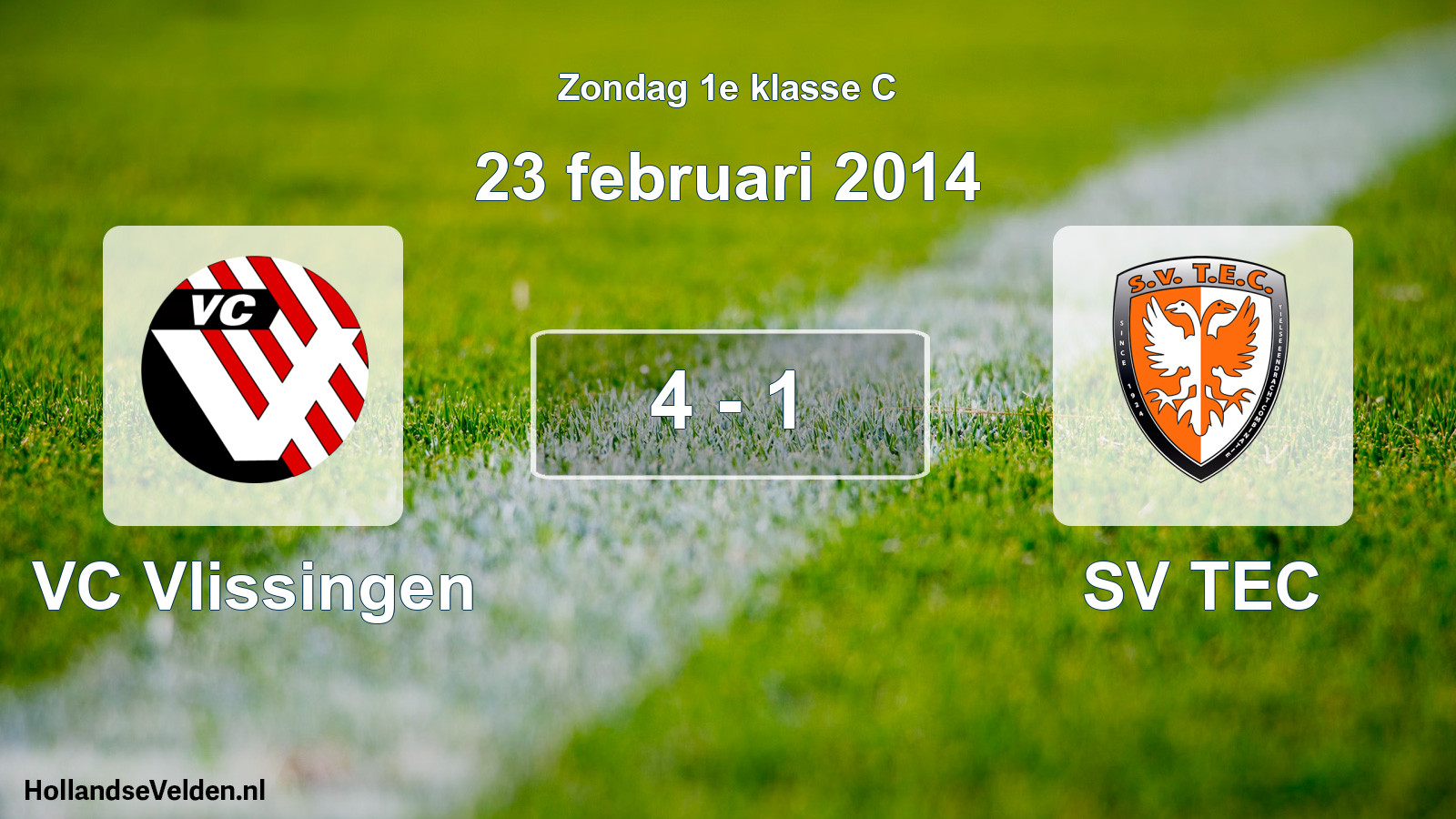 Total number of matches played: VC Vlissingen - SV TEC 4 - 1 (23 February 2014)