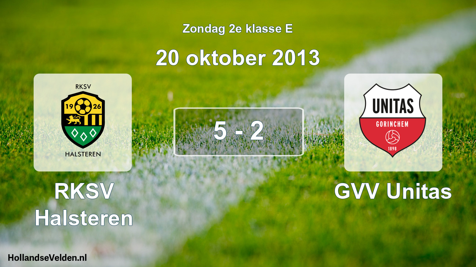 Total number of matches played: RKSV Halsteren - GVV Unitas 5 - 2 (20 October 2013)