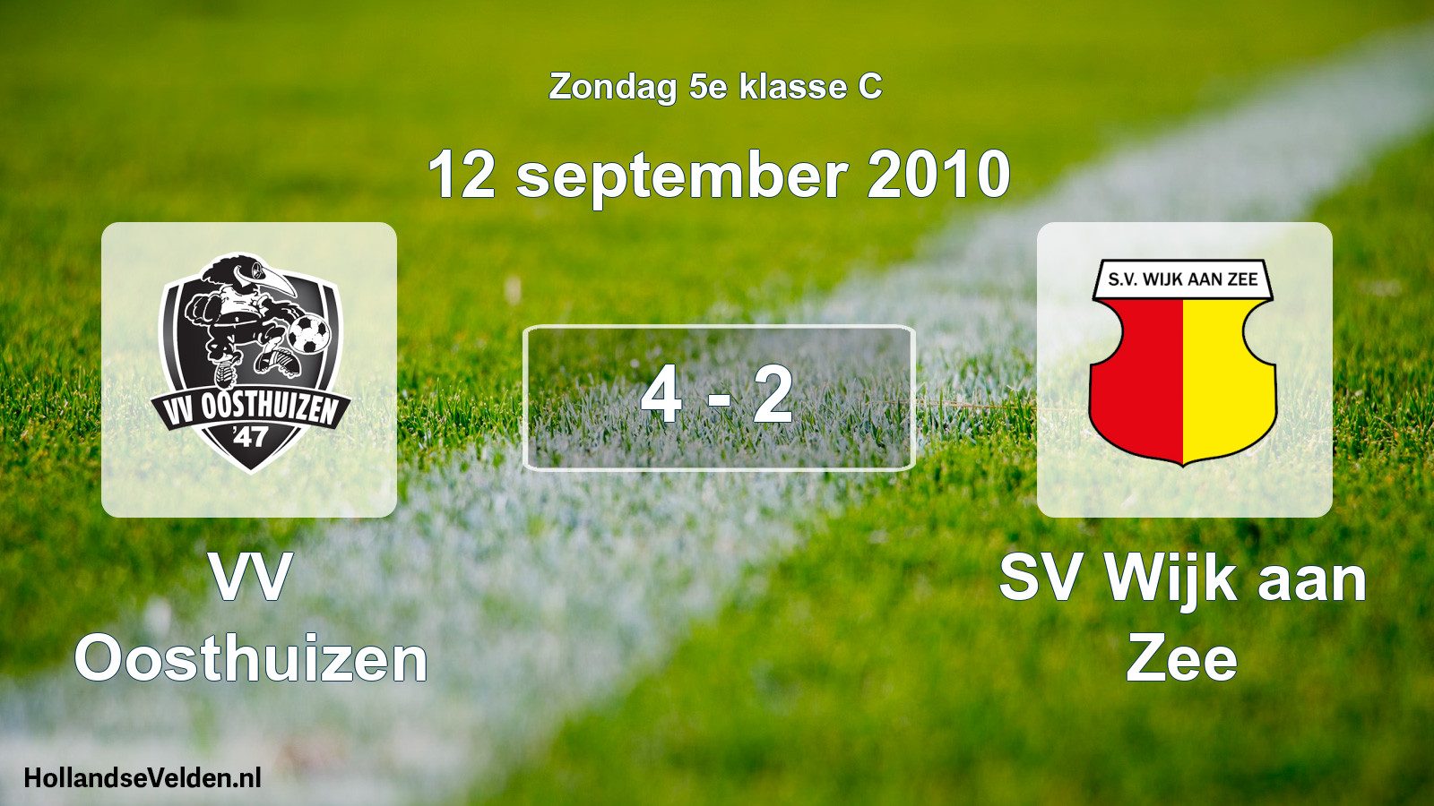 Total number of matches played: VV Oosthuizen - SV Wijk aan Zee 4 - 2 (12 September 2010)